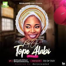 What do you think about this song? Download Best Of Tope Alabi Dj Mixtape 2020 Original Mix