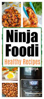 healthy ninja foodi recipes ninja