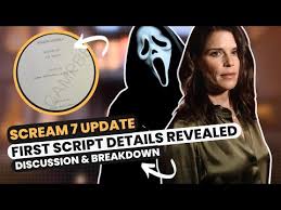scream 7 s new script leaks are crazy