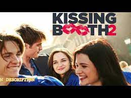 2 online film, a csókfülke 2 teljes film online, a csókfülke 2 teljes film magyarul letöltés ingyen kapcsolódó cikkek. The Kissing Booth 2 Teljes Film Romantikus Film Videa Online 2020 Youtube