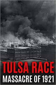 In those records we find the. Tulsa Race Massacre Of 1921 The History Of Black Wall Street And Its Destruction In America S Worst And Most Controversial Racial Riot History World Changing 9798578446450 Amazon Com Books