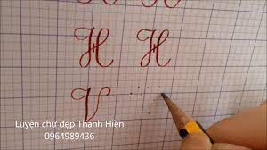 Hướng dẫn viết chữ hoa đẹp - I,K,H,V- Luyện chữ đẹp Thanh Hiền (0971145997)  - YouTube