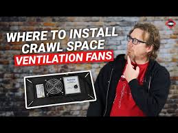 Where To Install Crawl Space Vent Fan