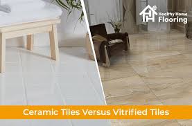 ceramic tiles versus vitrified tiles