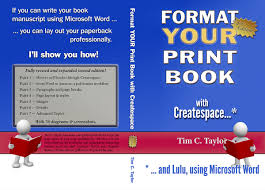 Format Your Book For Createspace Tim C Taylor