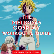 Pagina dedicada a subir links de animes uwu siguenos en youtube:. Meliodas Cosplay Workout Guide Seven Deadly Sins Cosplay