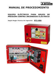 Check spelling or type a new query. Manual De Procedimiento Equipo Electrico Para Grupo De Presion Contra Incendios Electrico