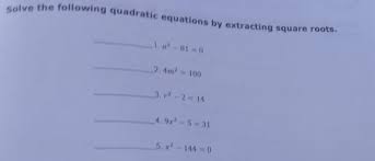 Solve The Following Quadratic Equations