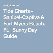 Tide Charts Sanibel Captiva Fort Myers Beach Fl Sunny