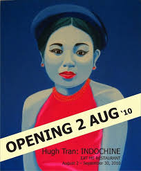 ... 20th century exude a sense of fragility and evoke a mood of impending doom. Presented by H GALLERY, Bangkok. Hugh Tran - Indochine - Exhibition Poster. - Hugh_Tran_Indochine_Exhibition_Poster