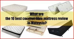 10 best coconut fibre mattress review