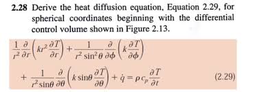 Solved 2 28 Derive The Heat Diffusion