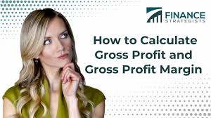 gross profit and gross profit margin