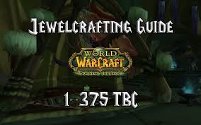 jewelcrafting guide 1 375 tbc