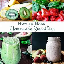 how to make smoothies a beginner s guide