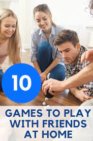 games to play with friends when bored
