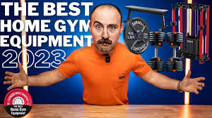 the best home gym equipment 2023