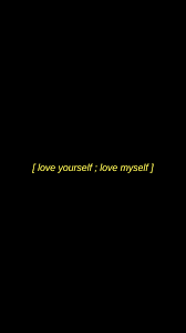 Aesthetic Love Yourself Wallpapers ...