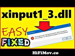 how to fix xinput1 3 dll not found from