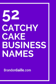 201 Cute And Catchy Cake Business Names Cake Business