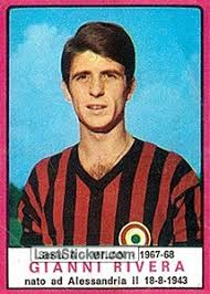 Golden boy per sempre | storie di calcio. Sticker 154 Gianni Rivera Panini Calciatori 1967 1968 Laststicker Com