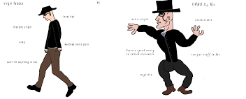 Before jumping in and posting we advise that you try reading the threads. Incel Fedora Vs Chad Tophat Virginvschad
