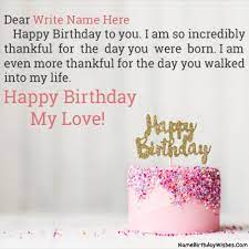 happy birthday to you my love with
