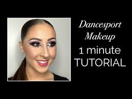 dancesport makeup 1 minute tutorial