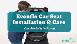 Evenflo Car Seat Installation Care