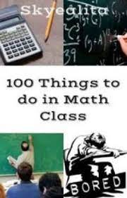 100 things to do in math cl wattpad