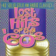 Lost Hits of the '60s: 40 Solid Gold AM Radio Classics