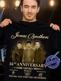 The jonas brothers went on to deliver a medley of their latest hits, including. Jonas Brothers 16th Anniversary 2005 2021 Thank You For The Memories Shirt