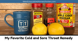 my favorite cold and sore throat remedy