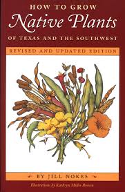 how to grow native plants of texas and