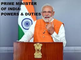 prime minister of india powers duties