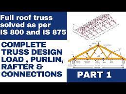 roof truss design design of steel