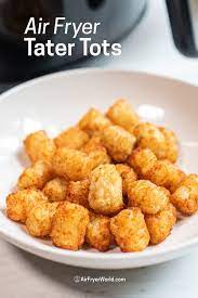air fried tater tots from frozen 10 min