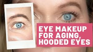 flattering makeup for older hooded eyes