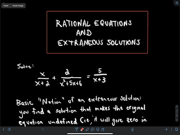 Rational Equations And Extraneous