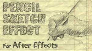 pencil sketch effect for after effects