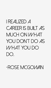 Quotes by Rose Mcgowan @ Like Success via Relatably.com