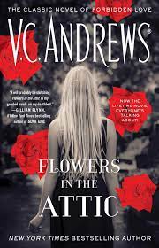 Andrews acolytes have at me, but i never knew the icky joy of rereading passages of incestuous passion under the. Flowers In The Attic Dollanganger Band 1 Amazon De Andrews V C Fremdsprachige Bucher