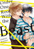 Under One Roof With the Beast (Yaoi Manga): Volume 1