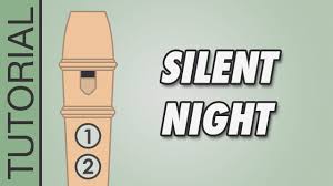 Silent Night Recorder Notes Tutorial Easy Christmas Songs
