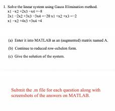 Solve The Linear System Using Gauss