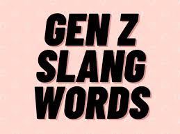 50 gen z slang words lingo phrases