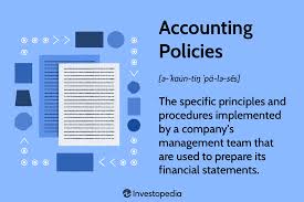 what are accounting policies and how