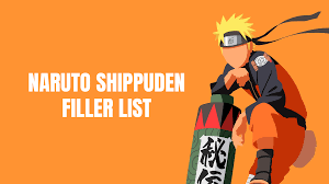 ▷ Naruto Shippuden Filler List 2021 Episodes List • The Awesome One