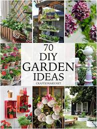 70 Creative And Easy Diy Garden Ideas