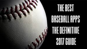 Best Baseball Apps 2017 Placeit Blog